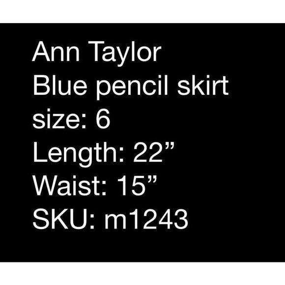 Ann Taylor blue pencil skirt- size 6 - Picture 8 of 8